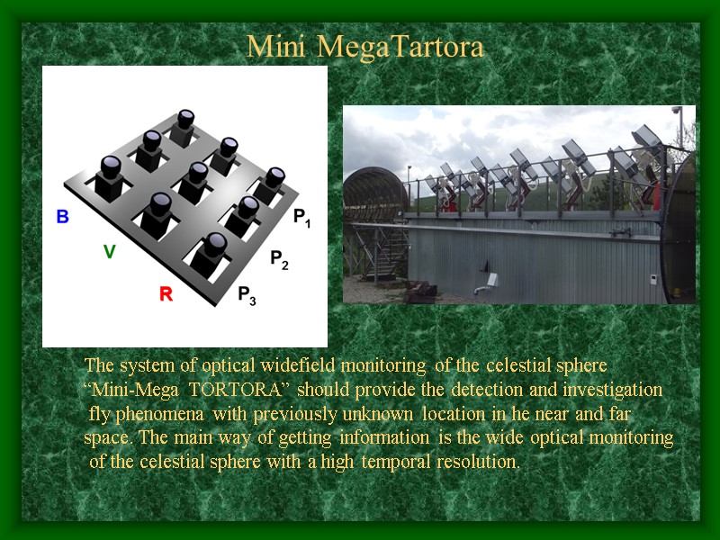 Mini MegaTartora The system of optical widefield monitoring of the celestial sphere  “Mini-Mega